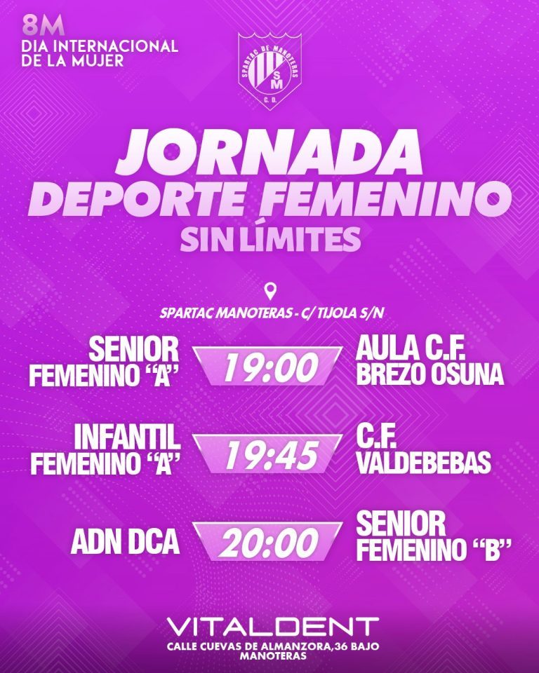 CD Spartac se enorgullece de anunciar la I Jornada de Promoción del Deporte Femenino “SIN LÍMITES”
